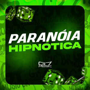 Paranóia Hipnótica