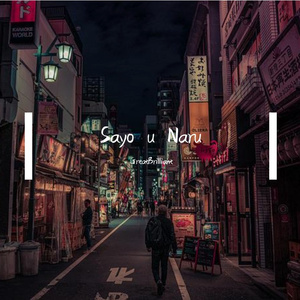 Sayo u Naru（Prod.YellowBoy_BEATZ)