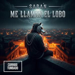 Me llaman el lobo (Special Version)