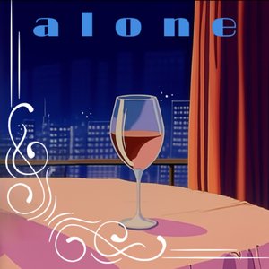 alone