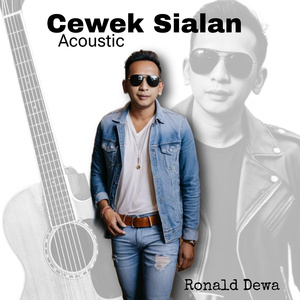 Cewek Sialan (Acoustic Version)