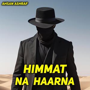 Himmat Na Haarna
