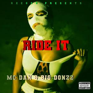 Ride It (feat. Big donzz)