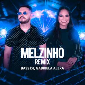 Melzinho (Remix)