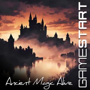 Ancient Magic Alive