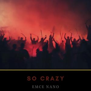 So Crazy (Instrumental)