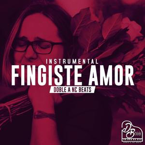 Fingiste Amor