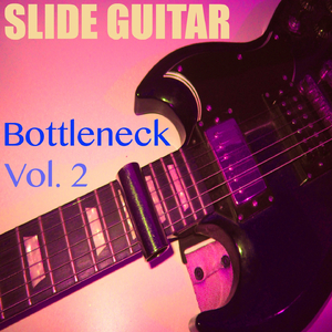 Slide Guitar (Mix, Vol. 2)