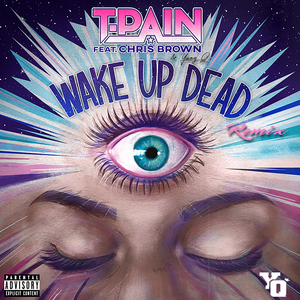 Wake Up Dead (Remix)