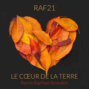 Le Coeur de la Terre (Raphael Beaudon Remix)