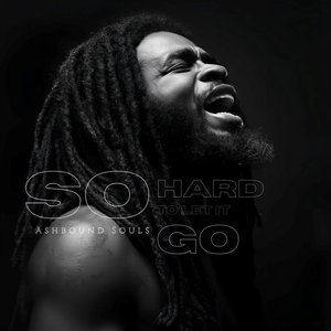 So Hard to Let It Go