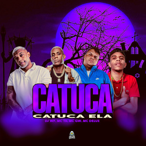 Catuca Catuca Ela - Sped Up
