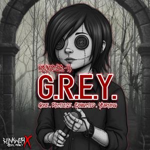 G.R.E.Y.