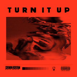 Turn It Up