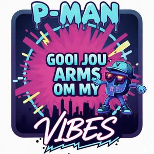 Gooi Jou Arms Om My (PMV Remix)