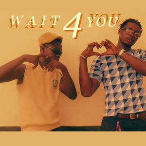 Wait 4 You
