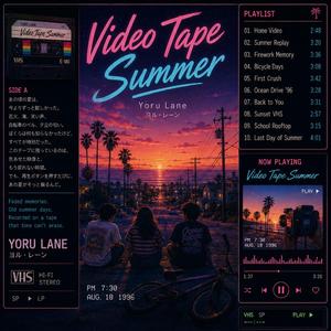 Video Tape Summer