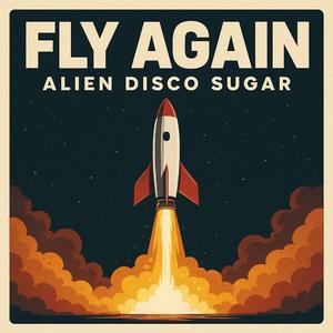 Fly Again (Extended )