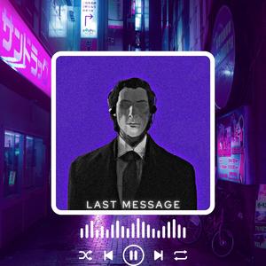 Last Message