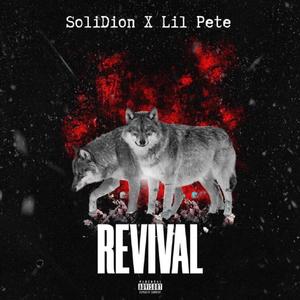 Revival (feat. Lil Pete)