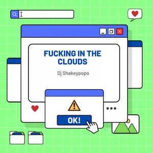 ****ing in the Clouds