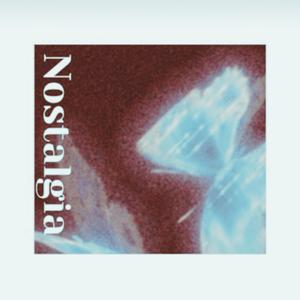 Nostalgia (Ocean Waves Version)