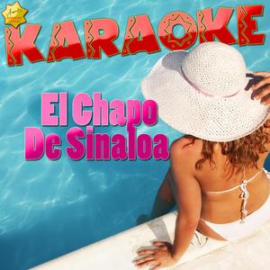 Terrenal (Popularizado por el Chapo de Sinaloa) [Karaoke Version]