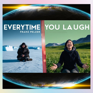 Everytime You Laugh
