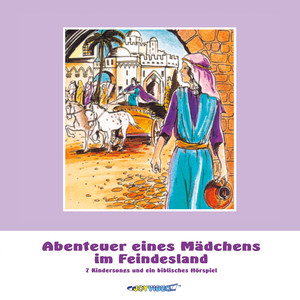 Abenteuer eines Mädchens im Feindesland