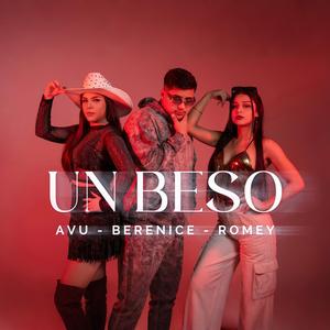 Un Beso (feat. Berenice & Bianca Romey)