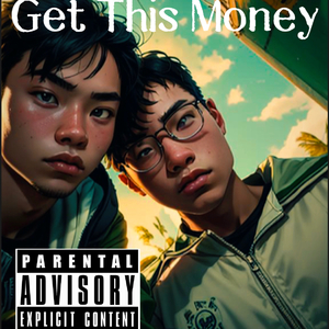 Get This Money（prod by Jerry）
