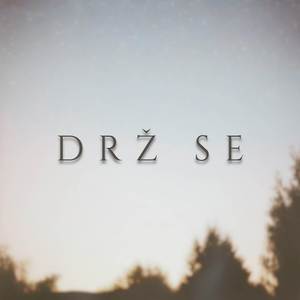 Drž se