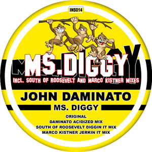 Ms. Diggy (Acidized Mix)