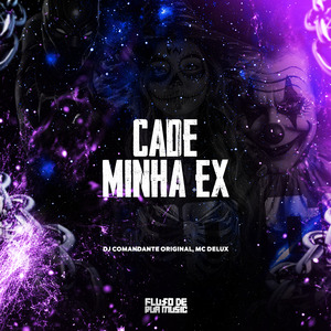 Cade Minha Ex