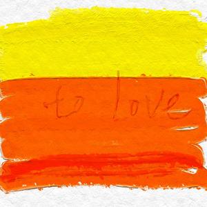 To Love