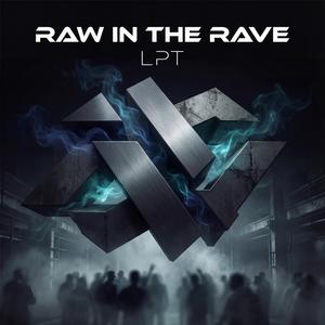 Raw in the rave
