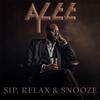 A. Y. Lee - SIP, RELAX & SNOOZE (SPED UP)