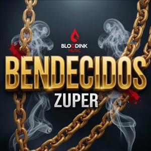 Zuper (Bendecidos)