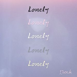 Lonely（prod by tired）