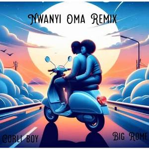 Nwanyi Oma (Remix)