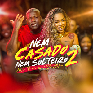 Nem Casado Nem Solteiro 2
