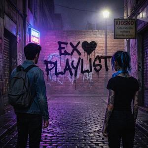 Ex playlist