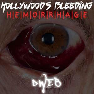 Hollywood's Bleeding (HEMORRHAGE Mix)