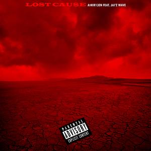 Lost Cause (feat. Jai'z Wave)