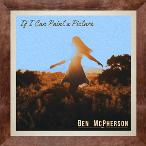 If I Can Paint a Picture