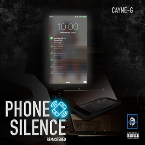 Phone Silence (Remastered) [feat. Sire]