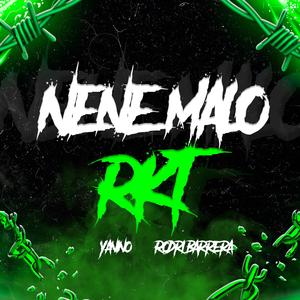Nene Malo Rkt (feat. Rodri Barrera)