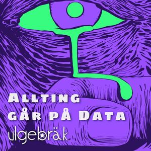 Allting går på data
