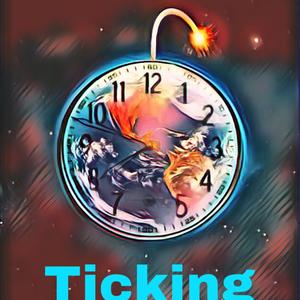 Ticking