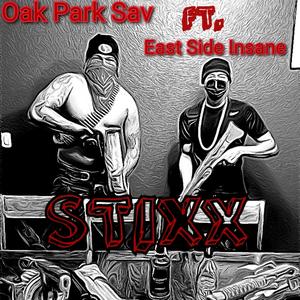 Stix (feat. East Side Insane)